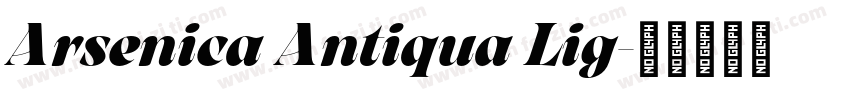 Arsenica Antiqua Lig字体转换